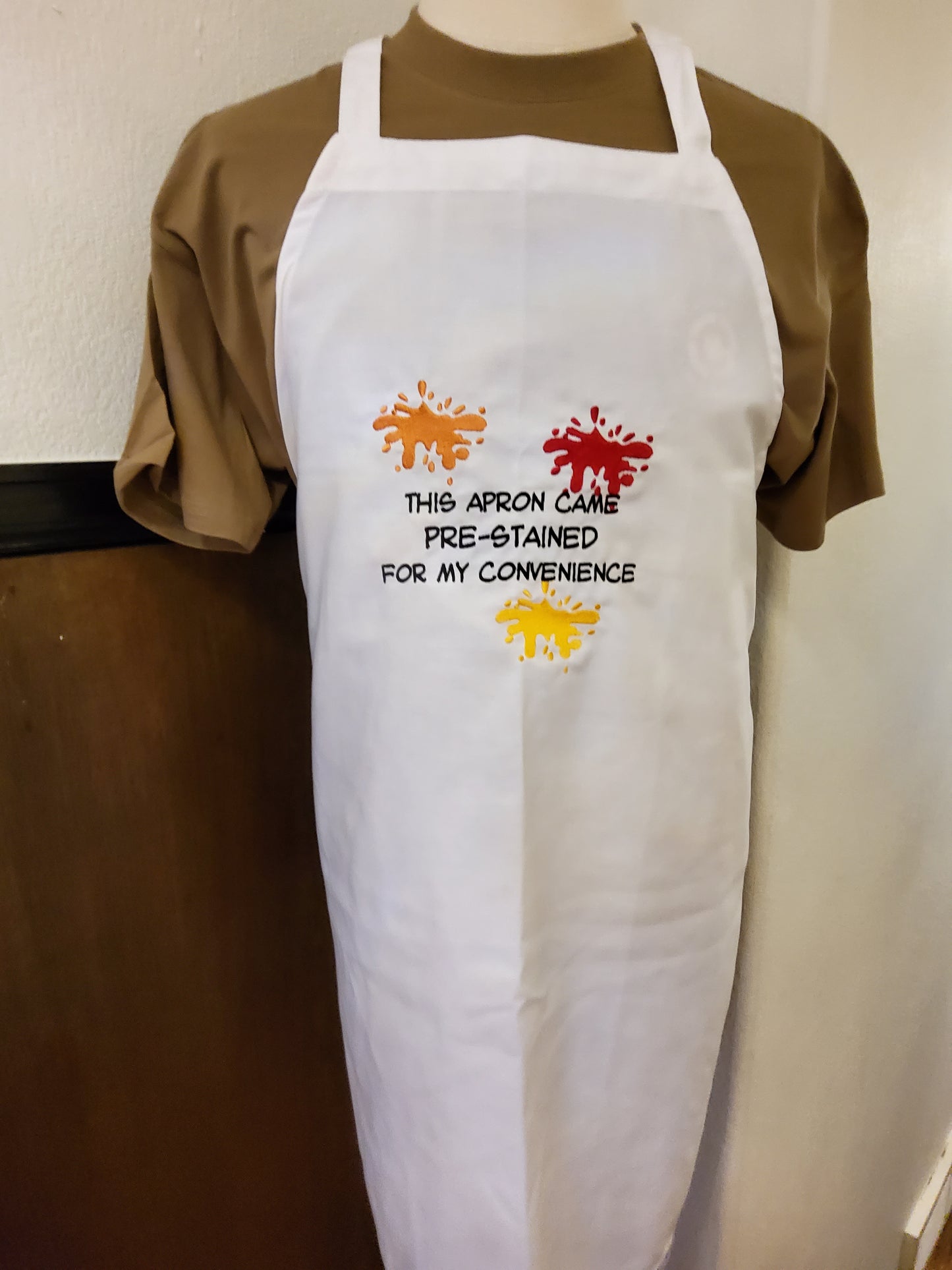 "This Apron Came Pre-Stained For My Convenience" Custom Embroidered Apron