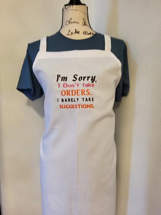Sorry, No Orders Custom Embroidered Apron